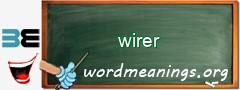 WordMeaning blackboard for wirer